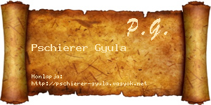 Pschierer Gyula névjegykártya